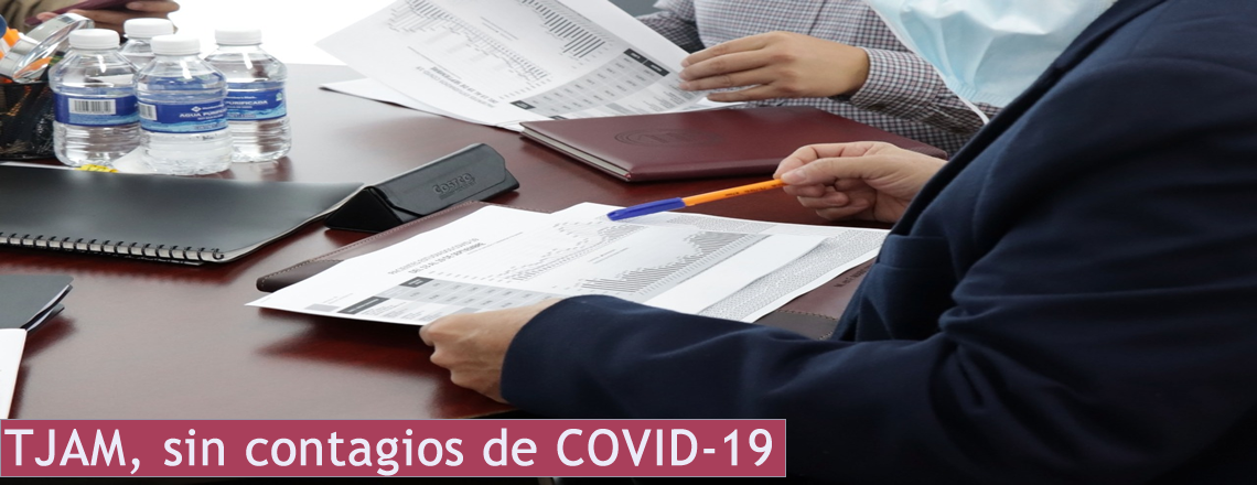 TJAM, sin contagios de Covid-19